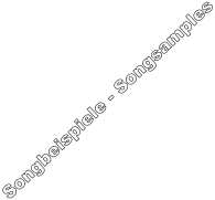 Songbeispiele - Songsamples