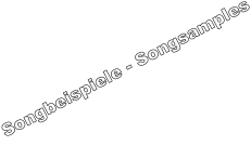 Songbeispiele - Songsamples